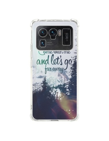 Coque Xiaomi Mi 11 Ultra Let's Go Far Away Snow Neige - Eleaxart