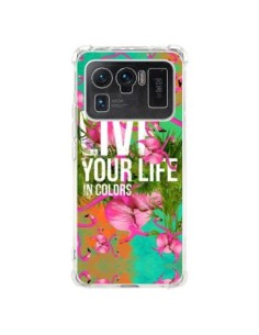 Coque Xiaomi Mi 11 Ultra Live your Life - Eleaxart