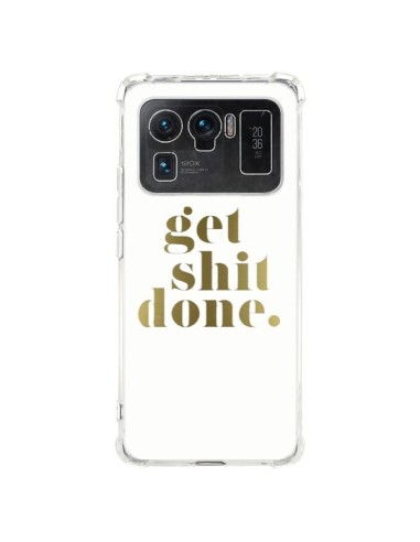 Coque Xiaomi Mi 11 Ultra Get Shit Done Doré - Shop Gasoline