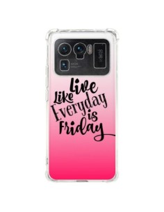 Coque Xiaomi Mi 11 Ultra Everyday Friday Vendredi Live...