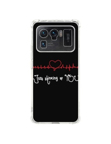 Coque Xiaomi Mi 11 Ultra Just Thinking of You Coeur Love Amour - Julien Martinez