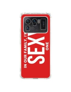 Coque Xiaomi Mi 11 Ultra In our family i'm the Sexy one -...