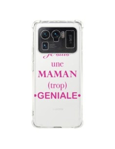 Coque Xiaomi Mi 11 Ultra Je suis une maman trop géniale...