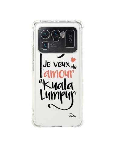 Coque Xiaomi Mi 11 Ultra Je veux de l'amour à Kuala Lumpur Transparente - Lolo Santo