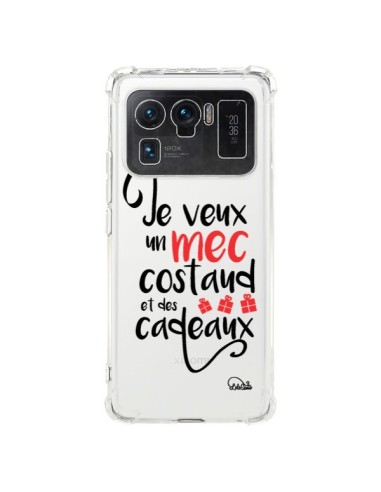 Coque Xiaomi Mi 11 Ultra Je veux un mec costaud et des cadeaux Transparente - Lolo Santo