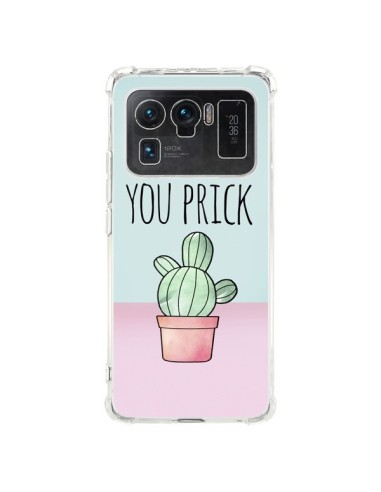 Coque Xiaomi Mi 11 Ultra You Prick Cactus - Maryline Cazenave