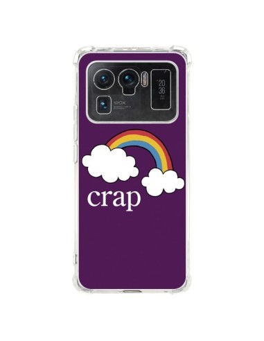 Coque Xiaomi Mi 11 Ultra Crap Arc en Ciel - Maryline Cazenave