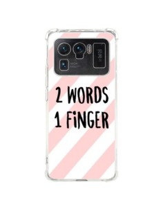 Coque Xiaomi Mi 11 Ultra 2 Words 1 Finger - Maryline...