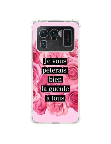 Coque Xiaomi Mi 11 Ultra Je vous pèterais Fleurs - Maryline Cazenave