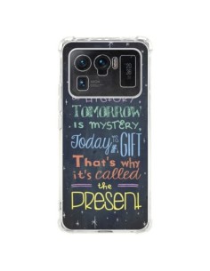 Coque Xiaomi Mi 11 Ultra Today is a gift Cadeau -...