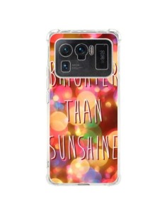 Coque Xiaomi Mi 11 Ultra Brighter Than Sunshine...