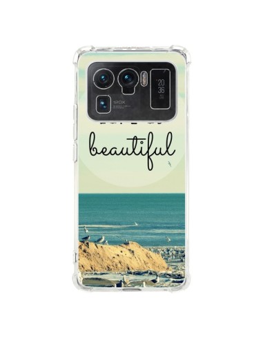 Coque Xiaomi Mi 11 Ultra Life is Beautiful - R Delean