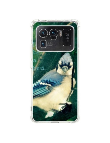 Coque Xiaomi Mi 11 Ultra I'd be a bird Oiseau - R Delean