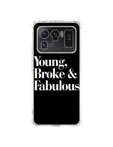 Coque Xiaomi Mi 11 Ultra Young, Broke & Fabulous - Rex Lambo