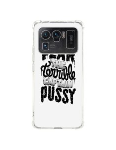 Coque Xiaomi Mi 11 Ultra Fear the terrible captain pussy...