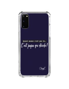 Coque Samsung Galaxy S20 FE C'est Papa qui Décide Bleu Marine - Chapo