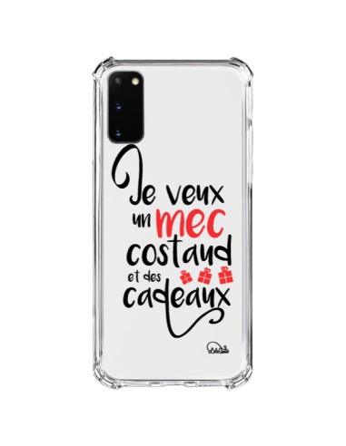 Coque Samsung Galaxy S20 FE Je veux un mec costaud et des cadeaux Transparente - Lolo Santo