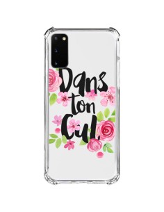 Samsung Galaxy S20 FE Case Dans Ton Cul Flowers Clear - Maryline Cazenave
