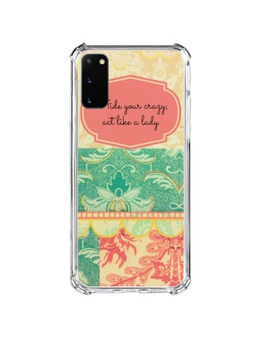 Cover Samsung Galaxy S20 FE Hide your Crazy, Act Like a Lady - R Delean