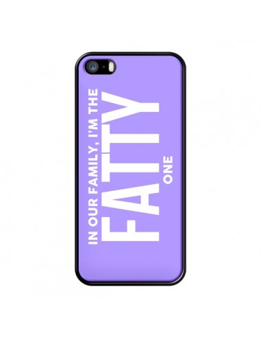 Coque In our family i'm the Fatty one pour iPhone 5 et 5S - Jonathan Perez
