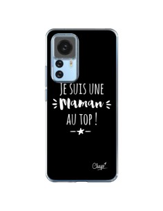 Coque Xiaomi 12T/12T Pro Je suis une Maman au Top - Chapo