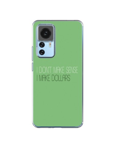 Cover Xiaomi 12T/12T Pro I don't make sense, I make Dollars, Verde - Shop Gasoline