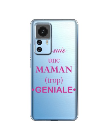 Coque Xiaomi 12T/12T Pro Je suis une maman trop géniale Transparente - Laetitia