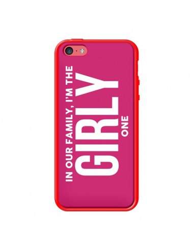 Coque In our family i'm the Girly one pour iPhone 5C - Jonathan Perez