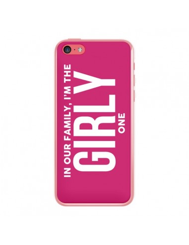 Coque In our family i'm the Girly one pour iPhone 5C - Jonathan Perez