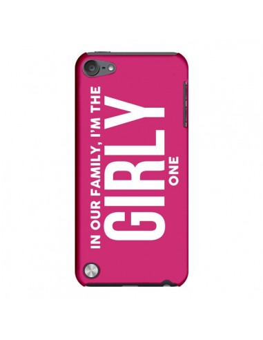Coque In our family i'm the Girly one pour iPod Touch 5 - Jonathan Perez