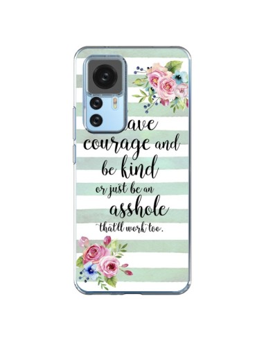 Xiaomi 12T/12T Pro Case Courage, Kind, Asshole - Maryline Cazenave