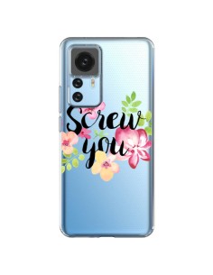 Xiaomi 12T/12T Pro Case Screw you Flower Flowers Clear - Maryline Cazenave
