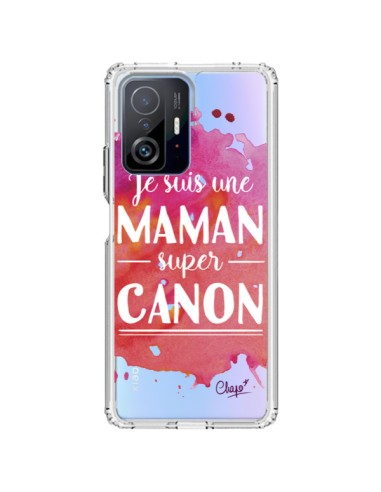 Coque Xiaomi 11T / 11T Pro Je suis une Maman super Canon Rose Transparente - Chapo