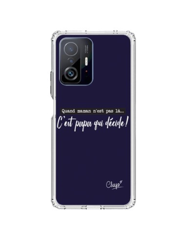 Coque Xiaomi 11T / 11T Pro C'est Papa qui Décide Bleu Marine - Chapo