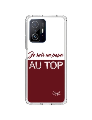 Coque Xiaomi 11T / 11T Pro Je suis un Papa au Top Rouge Bordeaux - Chapo