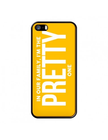 Coque In our family i'm the Pretty one pour iPhone 5 et 5S - Jonathan Perez