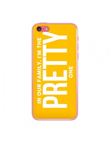 Coque In our family i'm the Pretty one pour iPhone 5C - Jonathan Perez