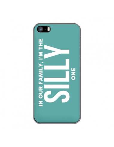 Coque In our family i'm the Silly one pour iPhone 5 et 5S - Jonathan Perez