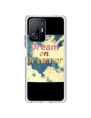 Cover Xiaomi 11T / 11T Pro Dream on Dreamer Sogno - R Delean