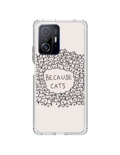 Coque Xiaomi 11T / 11T Pro Because Cats chat - Santiago Taberna
