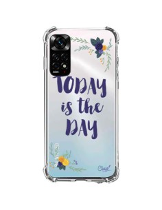 Xiaomi Redmi Note 11 / 11S Case Today is the day Flowers Clear - Chapo