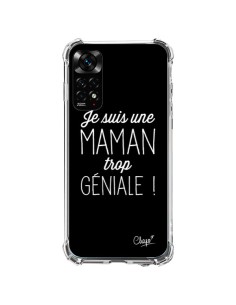 Coque Xiaomi Redmi Note 11 / 11S Je suis une Maman trop Géniale - Chapo