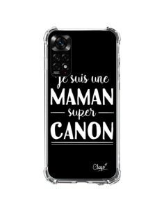 Coque Xiaomi Redmi Note 11 / 11S Je suis une Maman super Canon - Chapo
