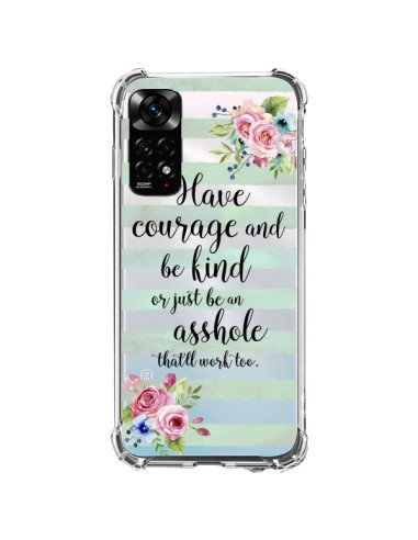 Coque Xiaomi Redmi Note 11 / 11S Courage, Kind, Asshole Transparente - Maryline Cazenave