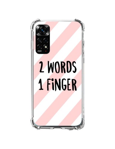 Coque Xiaomi Redmi Note 11 / 11S 2 Words 1 Finger - Maryline Cazenave