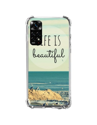 Coque Xiaomi Redmi Note 11 / 11S Life is Beautiful - R Delean