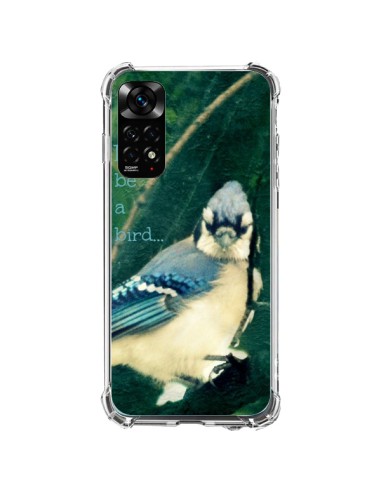 Coque Xiaomi Redmi Note 11 / 11S I'd be a bird Oiseau - R Delean