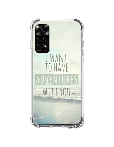 Xiaomi Redmi Note 11 / 11S Case I want to have adventures with you - Sylvia Cook