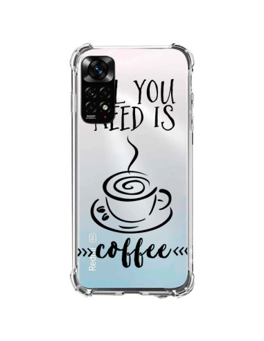Cover Xiaomi Redmi Note 11 / 11S All you need is coffee Trasparente - Sylvia Cook