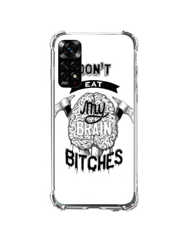 Xiaomi Redmi Note 11 / 11S Case Don't eat my brain Bitches White - Senor Octopus